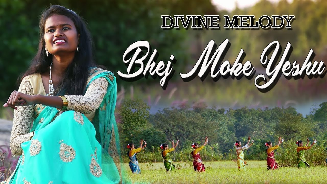 Bhej Moke Yeshu (भेज मोके येसु) Lyrics - Khushboo Kujur Sadri Devotional Song