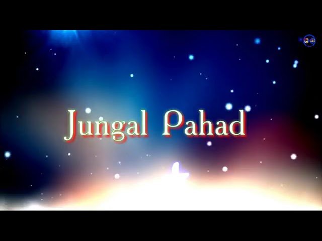 Jangal Pahar Par Kair Ke Lyrics